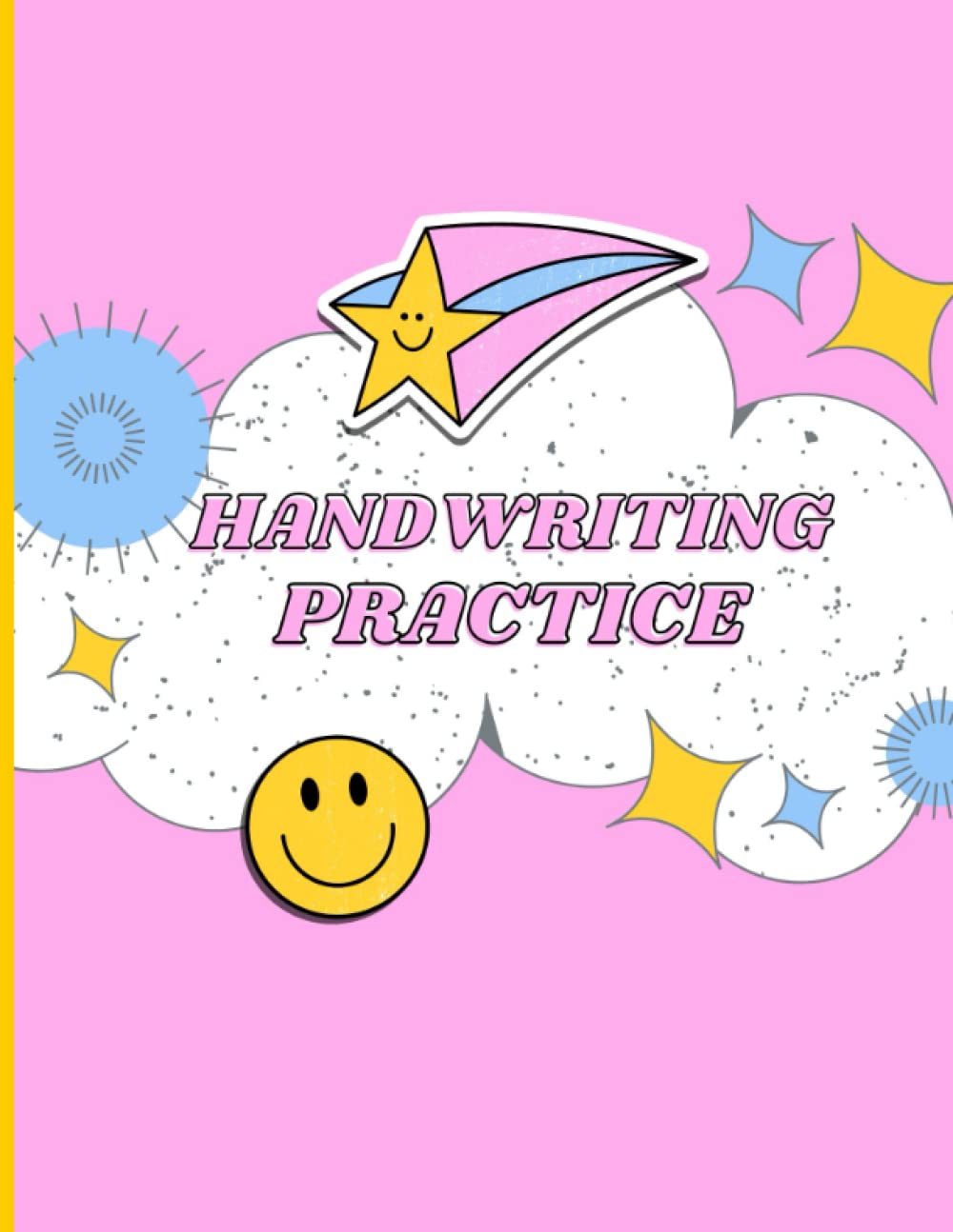 Handwriting Practice Paper for Kids: Bumper 120-Page Dotted Line Notebook (Handwriting Practice Paper Notebook / Blank Handwriting Practice Books For ... - For Students Learning to Write Letters