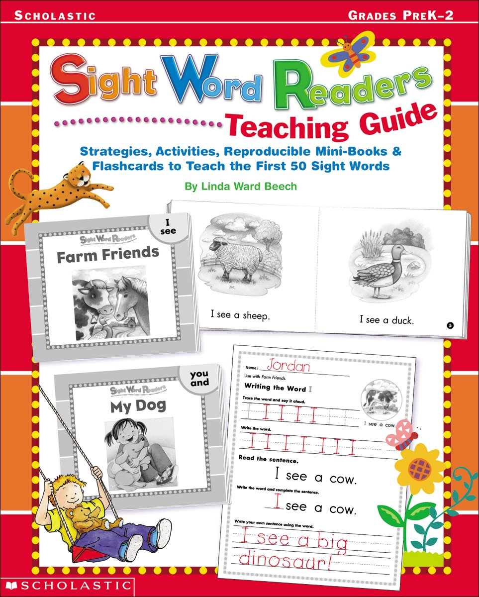 Sight Word Readers Teaching Guide: Strategies, Activities, Reproducilbe Mini-Books & Flashcards to Teach the First 50 Sight Words (Sight Word Library)