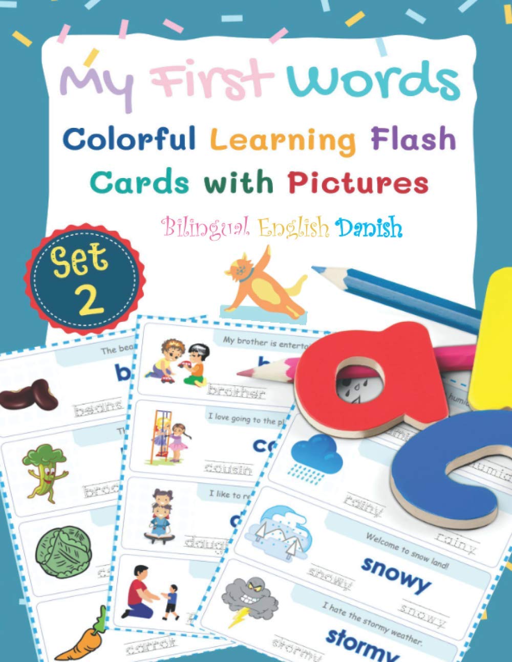 My First Words Colorful Learning Flash Cards with Pictures Bilingual English Danish Set 2: Teach your child basic word flashcards alphabet letters, ... kid (My First Words Bilingual English Danish)
