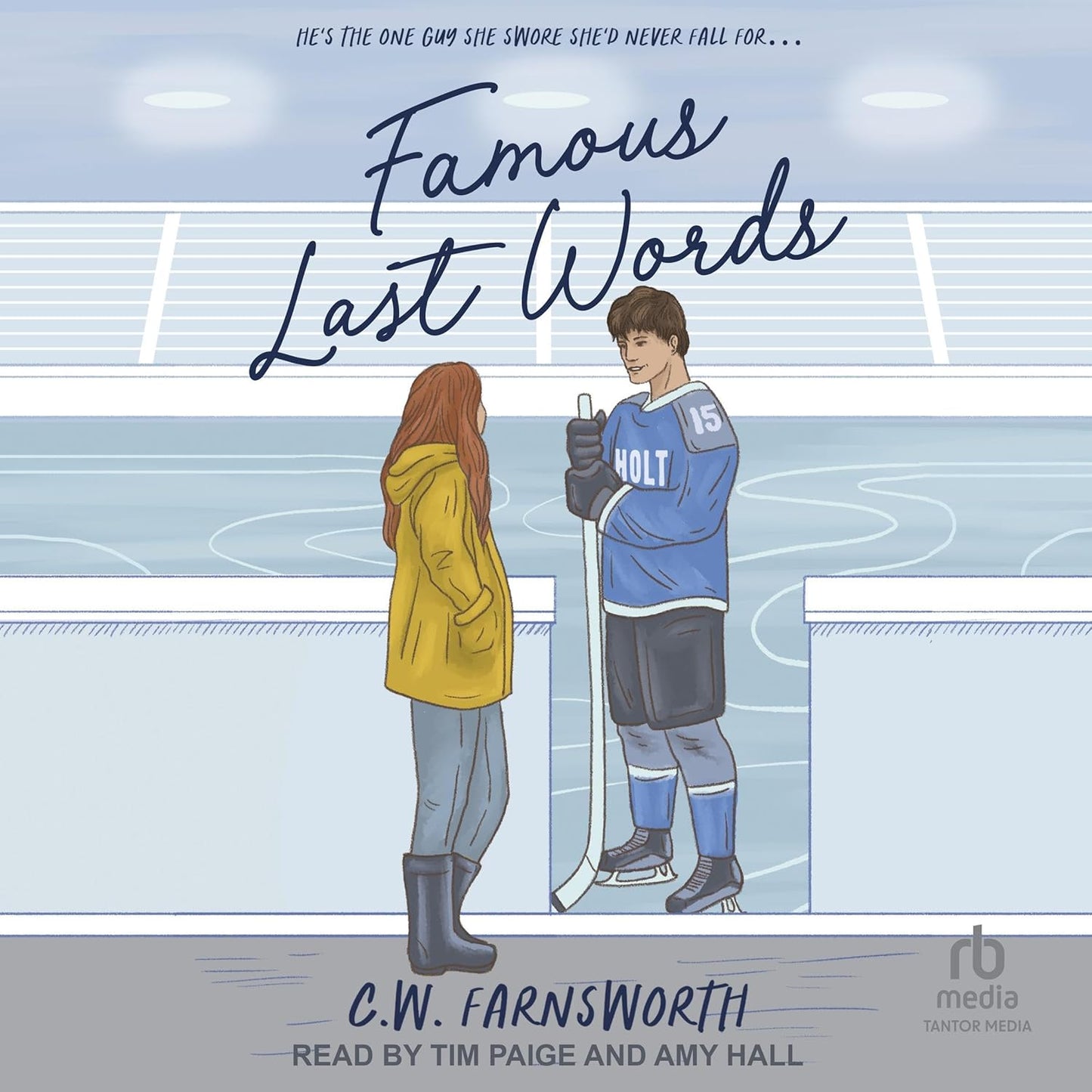 Famous Last Words: Holt Hockey, Book 1