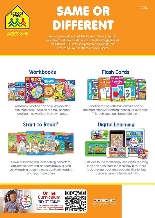 School Zone Same or Different Workbook: 32 Pages, Preschool, Kindergarten, Words, Letters, Colors, Matching, Compare and Contrast, Ages 3 to 5 (Get Ready! Book Series)