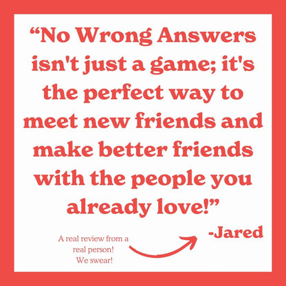 No Wrong Answers Junior - Hilarious Children's Card Game, Conversation Starter - Fun Activity for Family, Parties, Travel, Birthdays, Classroom, Camping, Team Building - Great Gift for Kids