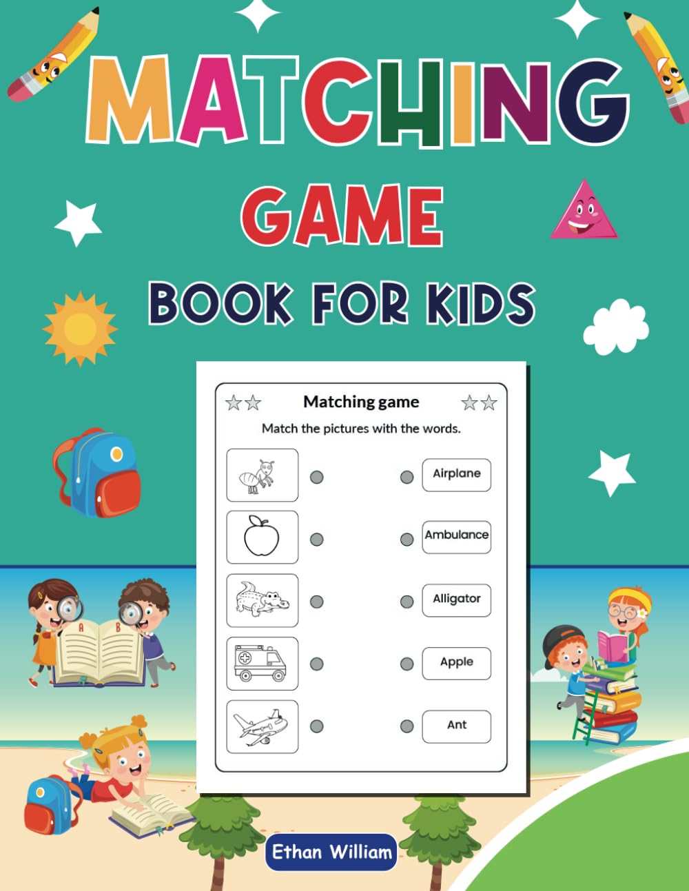 Fun Matching Games for Kids: Boost Memory, Focus, and Brain Skills for Ages 4-8: Boost Your Child's Brain Power: Fun Matching Games to Improve Memory, ... Skills & Critical Thinking for Kids Ages 4-8