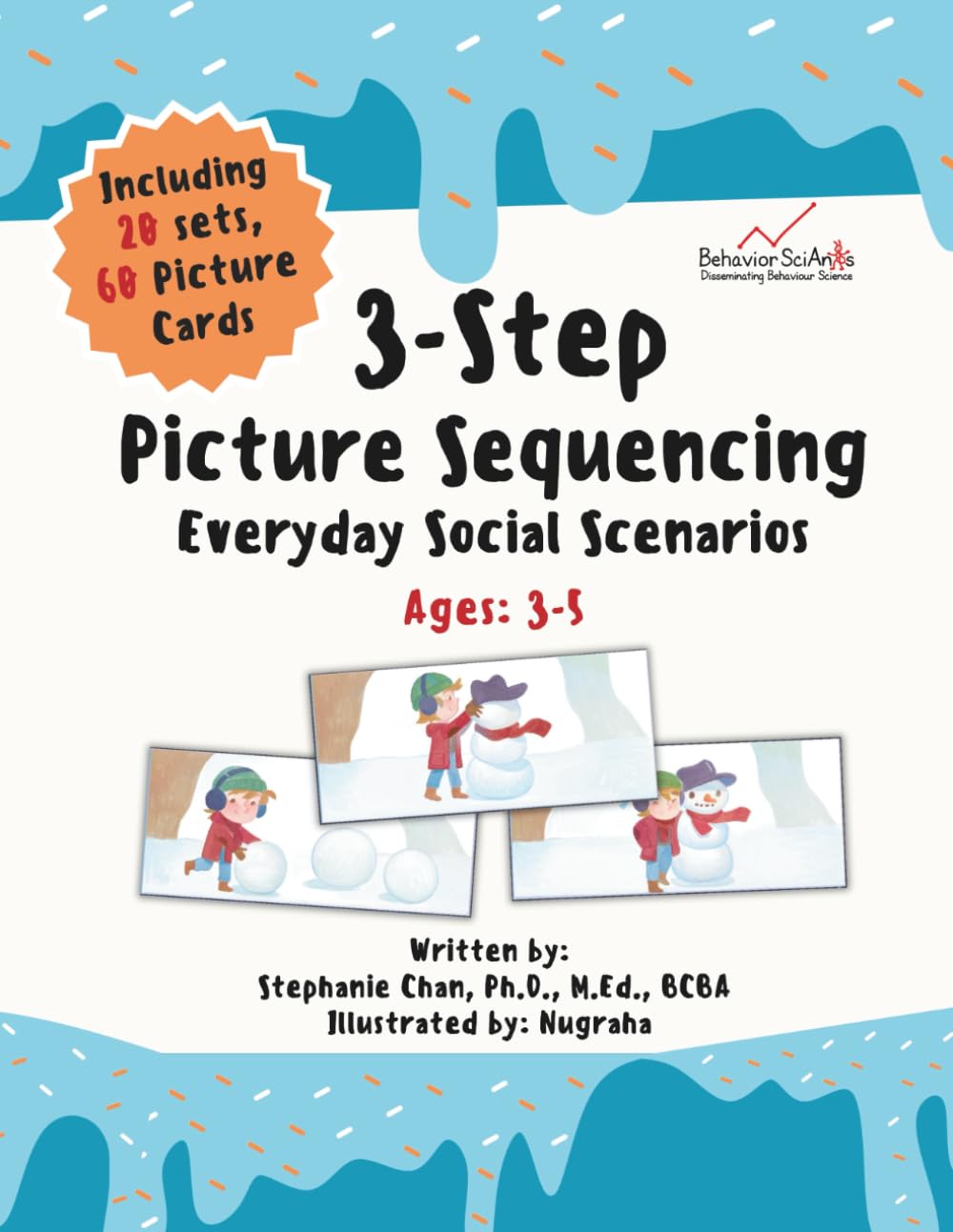 3-Step Picture Sequencing - Everyday Social Scenarios: A Children's Book That Teaches Visual Storytelling Through Everyday Social Scenarios