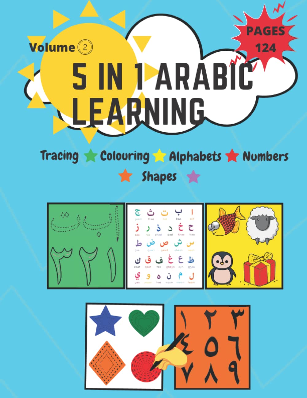 5 In 1 Arabic Learning: 5 In 1 Tracing Coloring and Practicing: Arabic Alphabet letters, Shapes & Number Practice Handwriting WorkBook for kids, Preschool, Kindergarten, and Beginners - Level 1