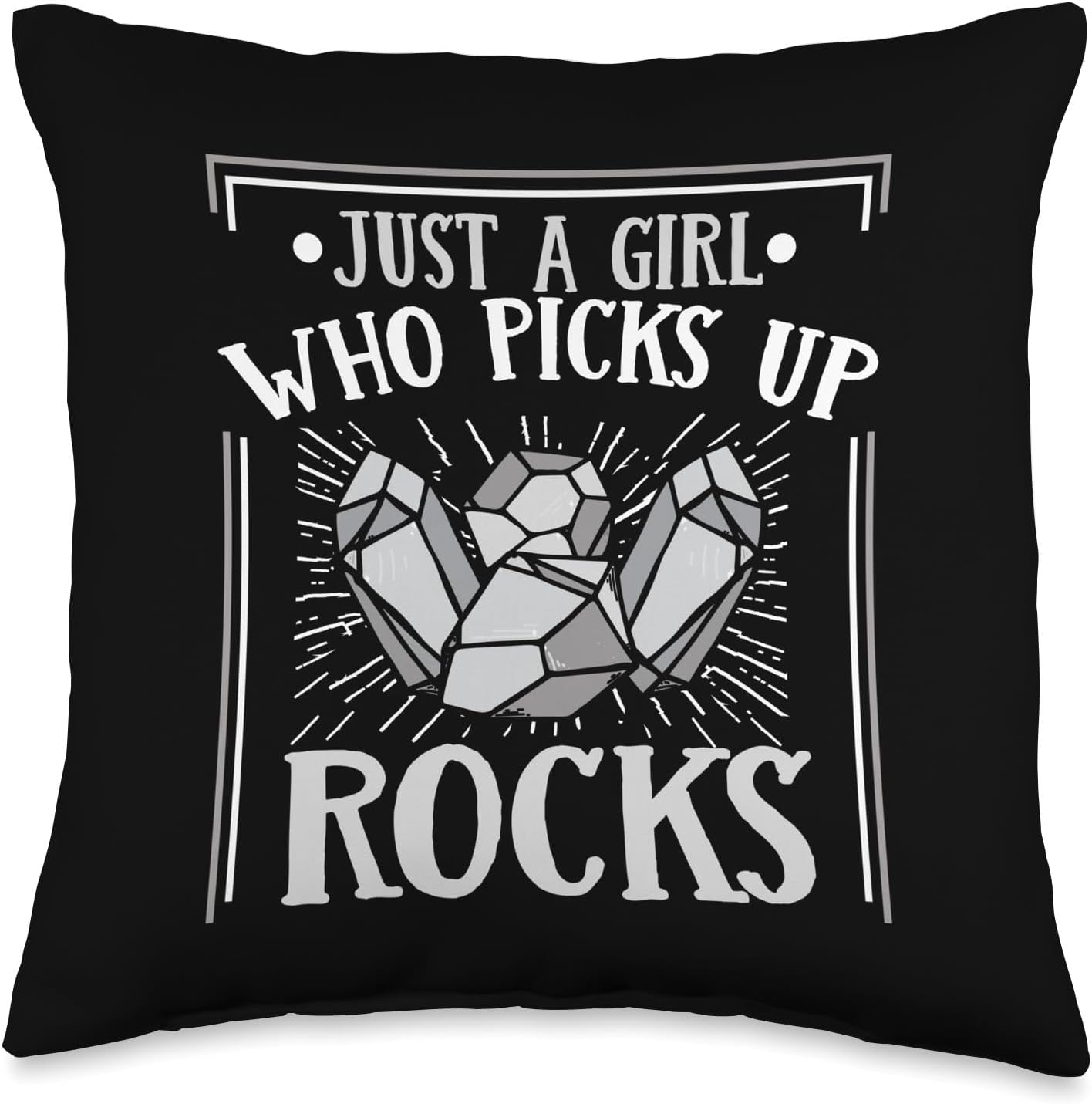 Best Rocks And Minerals Guide Kit Collection Gifts Just A Girl Who Picks Up Rocks Geologist Mineral Collector Throw Pillow, 16x16, Multicolor