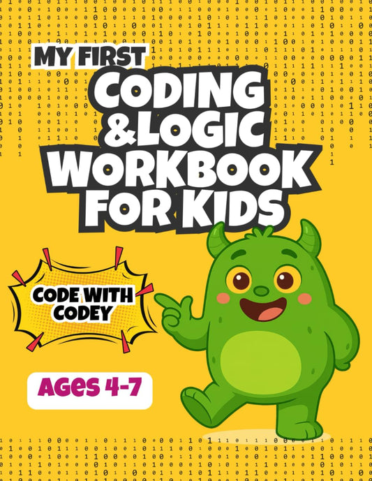 Coding & Logic Workbook for Kids: Boost Thinking Skills with Codey — Math Puzzles, Word Games & Logic Problems for Ages 4–7