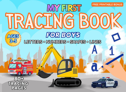 Tracing Book for Boys Ages 3-5: Full Color Edition: Big Easy Lines for Preschool & Kindergarten | Alphabet A-Z, Numbers 0-10, Shapes & Pre-Writing ... for Kids (My First Tracing Workbooks)