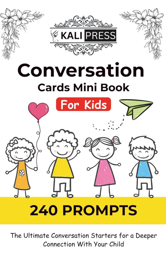 240 Kids Conversation Cards Mini Book - Build Confidence, Social Emotional Skills - Best For Family Dinner Table, Game Night, and Road Trips, Holidays: Made For Kids, Teens & Their Parents