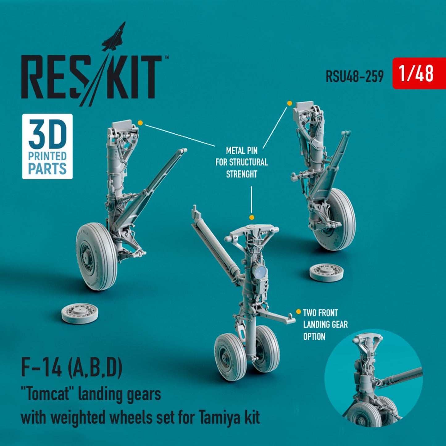 Reskit RSU48-0259 1/48 F-14 (A,B,D) Tomcat Landing Gears with Weighted Wheels Set for Tamiya kit (Resin & 3D Printing)