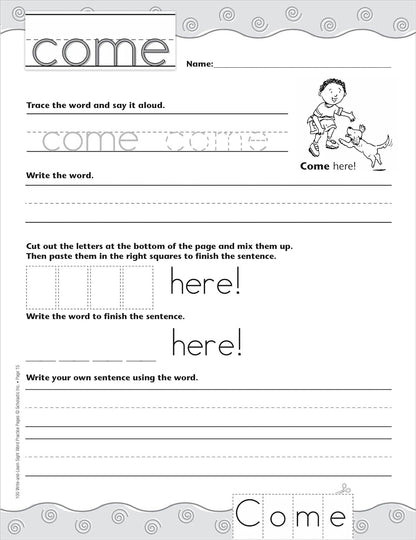 100 Write-and-Learn Sight Word Practice Pages: Engaging Reproducible Activity Pages That Help Kids Recognize, Write, and Really LEARN the Top 100 High-Frequency Words That are Key to Reading Success