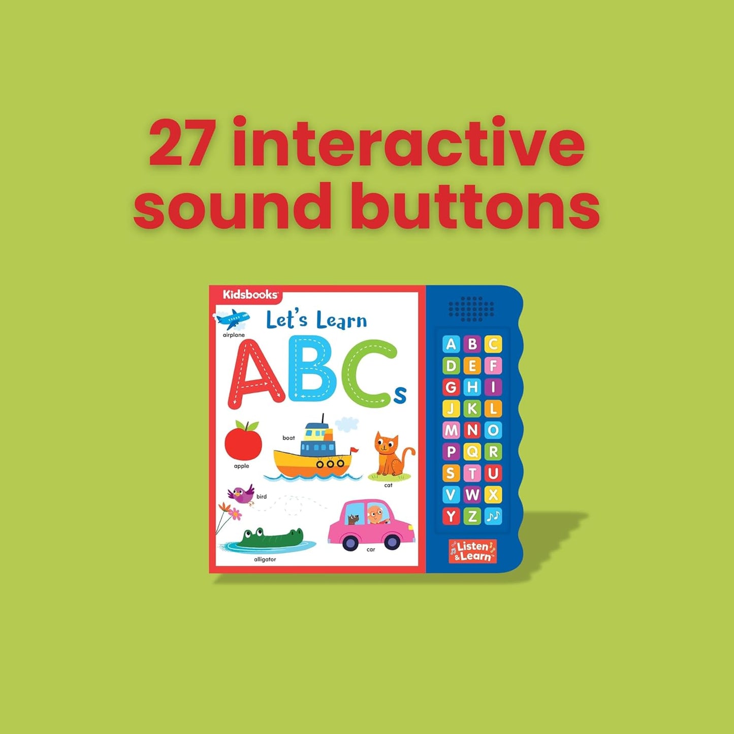 Let’s Learn ABCs – Interactive Toddler Sound Book with 27 Buttons | Tracing, Alphabet Song, Children's Board Book | Learn Letters & First Words | Fun Learning Activities for Boys & Girls