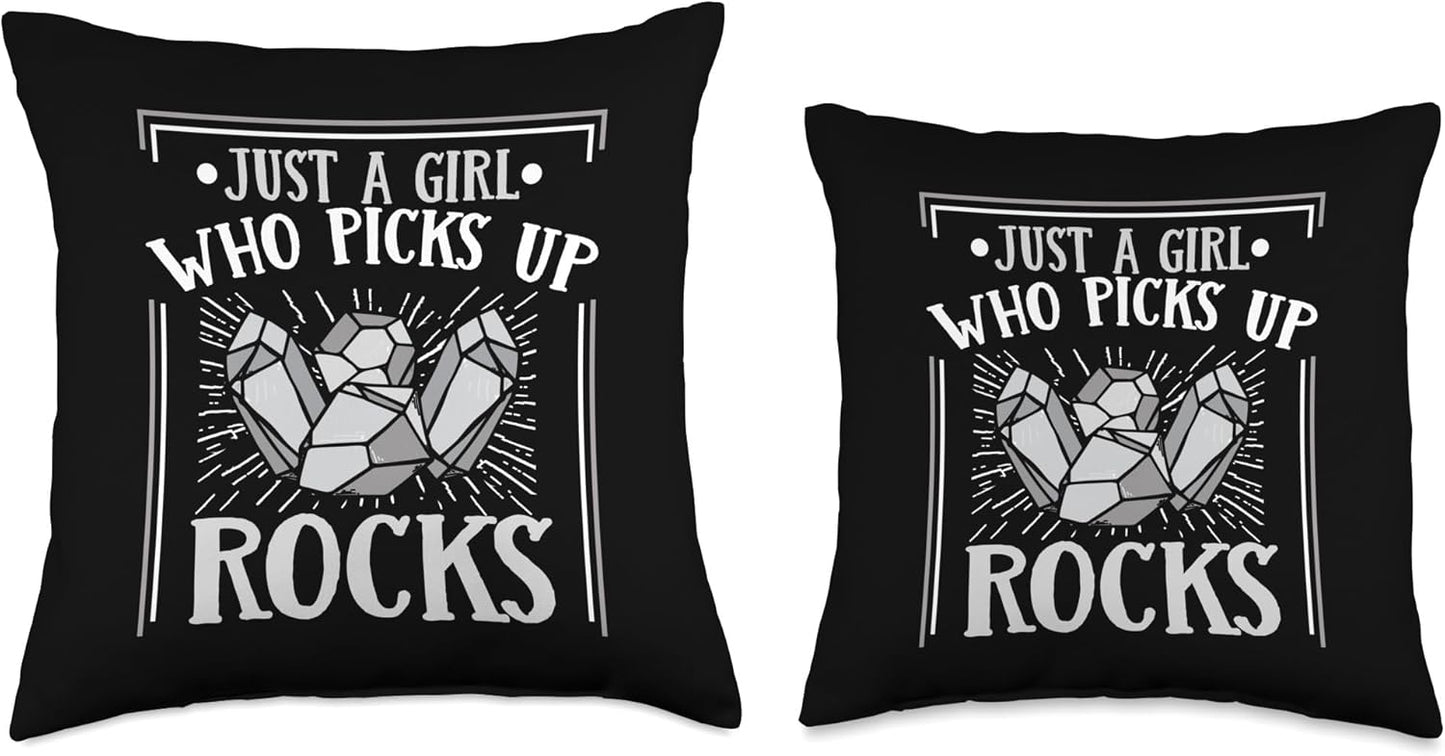 Best Rocks And Minerals Guide Kit Collection Gifts Just A Girl Who Picks Up Rocks Geologist Mineral Collector Throw Pillow, 16x16, Multicolor