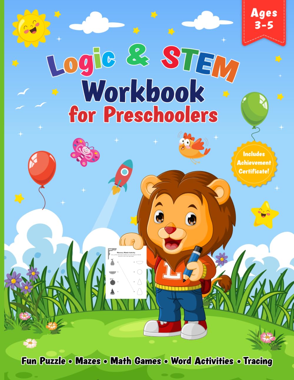 Logic & STEM Workbook for Preschoolers: Fun Puzzles, Mazes, Math Games, Word Activities and Tracing for Kids Ages 3-5