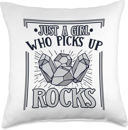 Best Rocks And Minerals Guide Kit Collection Gifts Just A Girl Who Picks Up Rocks Geologist Mineral Collector Throw Pillow, 16x16, Multicolor