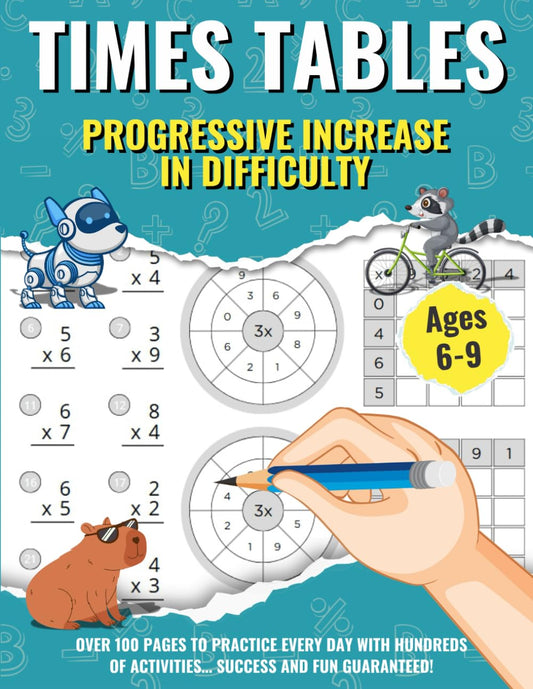 Times Tables: Math Workbook with Fun Times Tables Exercises for Children Ages 6–9 Multiplication Practice for School, Summer Vacation & Homeschooling ... by Playing: Math for Kids) (Spanish Edition)