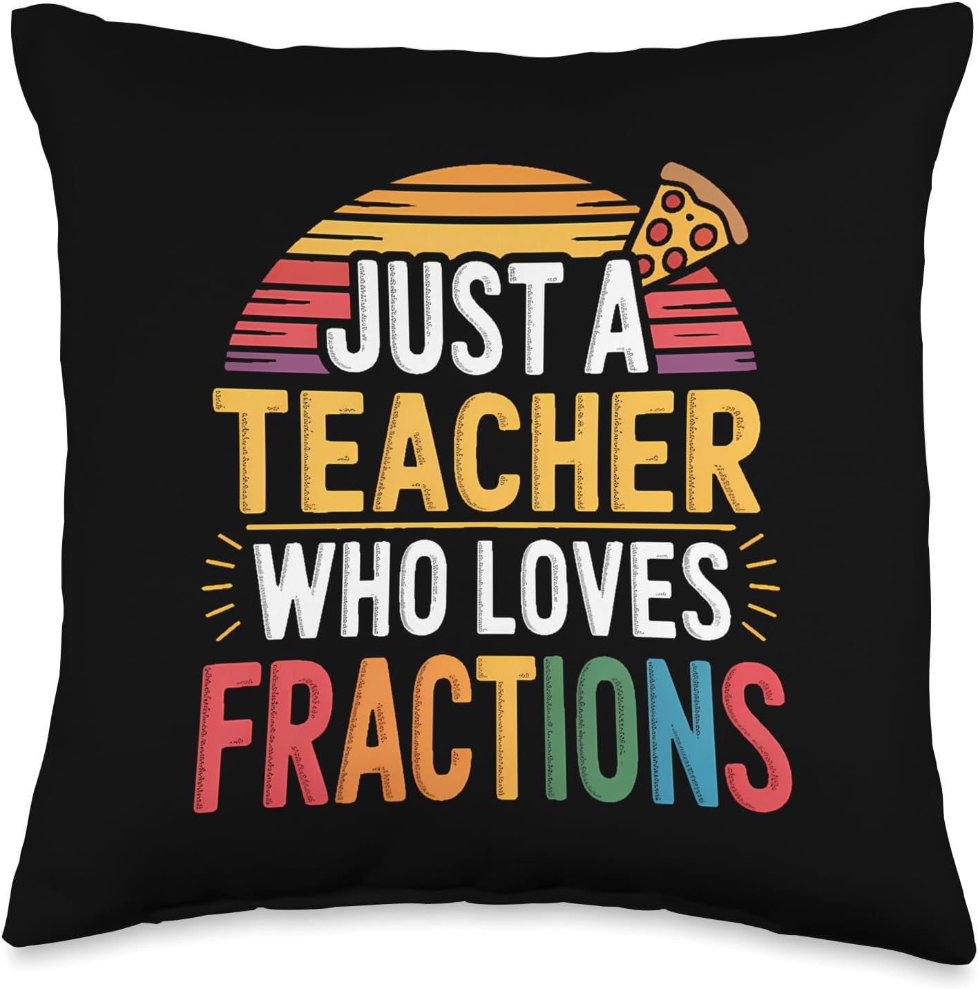 Pizza Fractions Math Slices Learning - Parts & Circle Throw Pillow