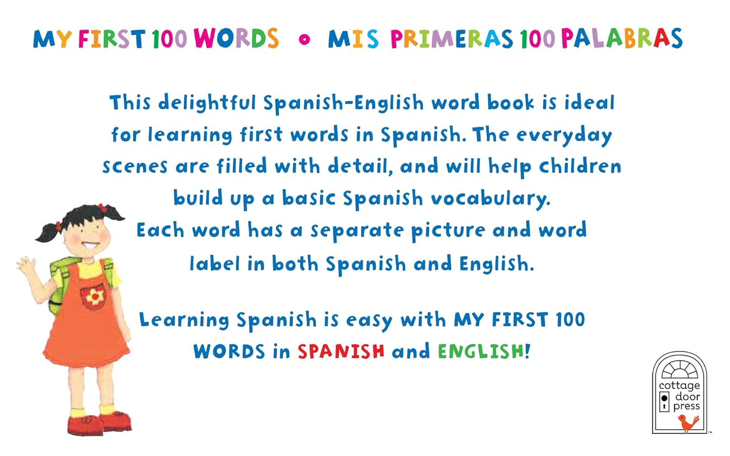 My First 100 Words - Mis Primeras 100 Palabras - English / Spanish First Words Bilingual Book, Ages 1-7 (en español)