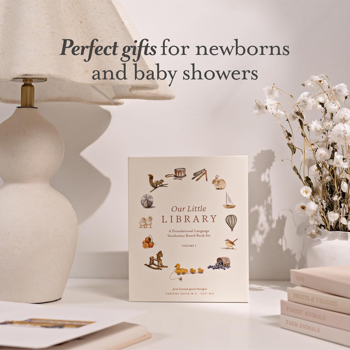 Our Little Library: A Foundational Language Vocabulary Board Book Set for Babies, Including Farm & Forest Animals, Fruits & Veggies, Toys & More (Tabitha Paige Children's Book Series)