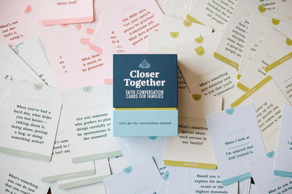 Closer Together: Family Conversation Cards for Christian Families to Deepen Connection, Strengthen Faith and Grow Spiritually