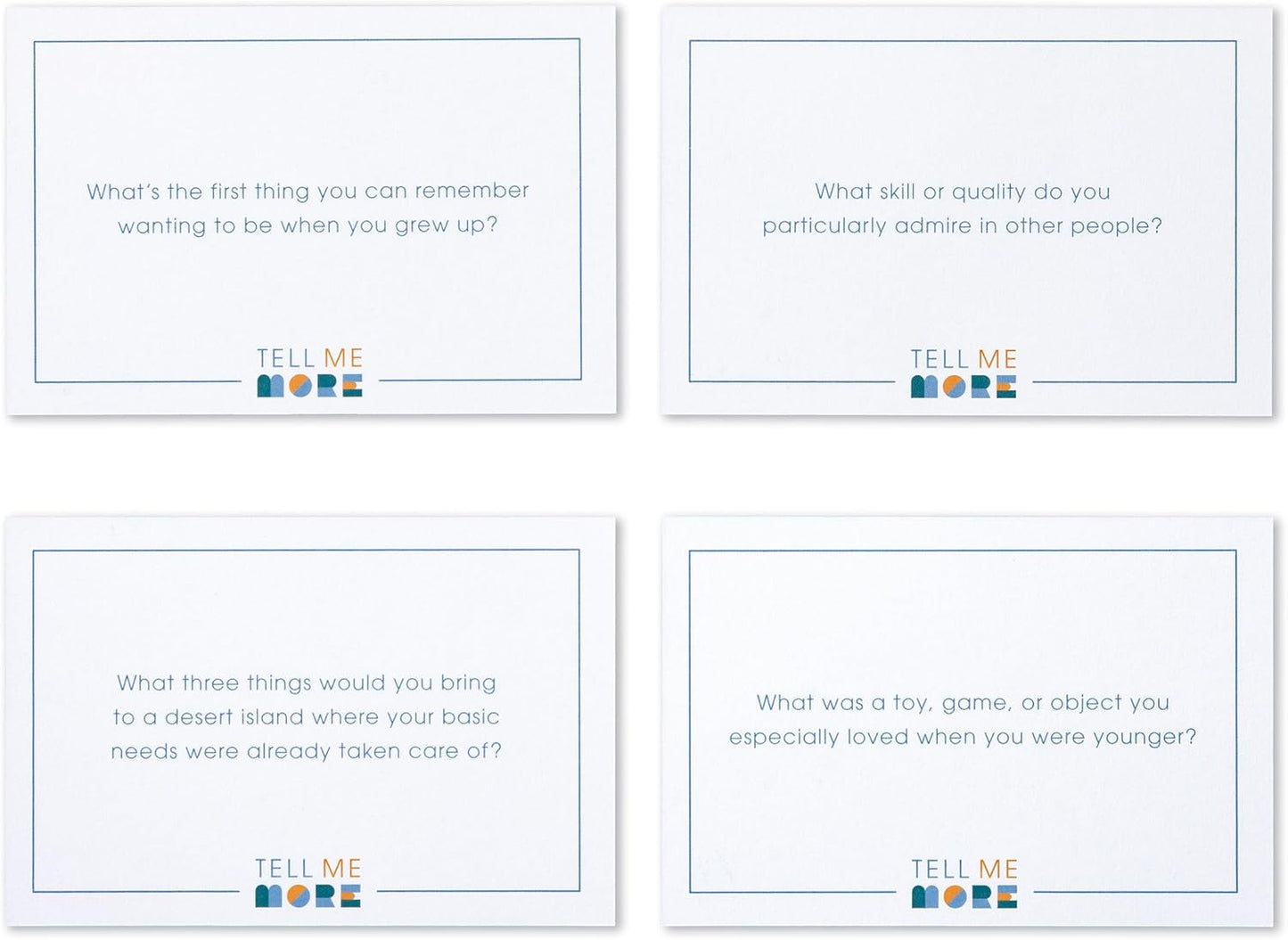 Tell Me More: A Conversation Starter Game of Questions to Deepen Connection