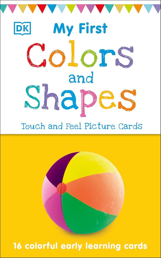 My First Touch and Feel Picture Cards: Colors and Shapes (My First Board Books)