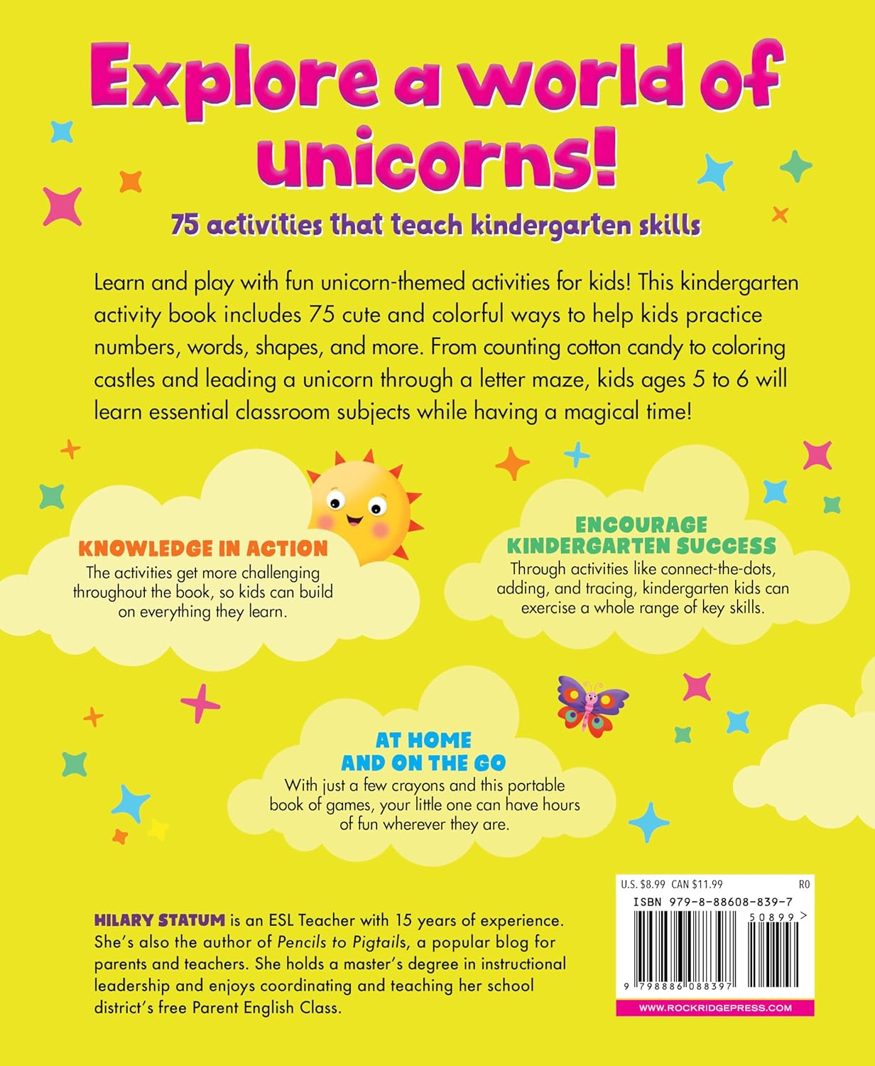 Kindergarten Activity Book Unicorns: 75 Games to Practice Early Reading, Writing, and Math Skills (School Skills Activity Books)