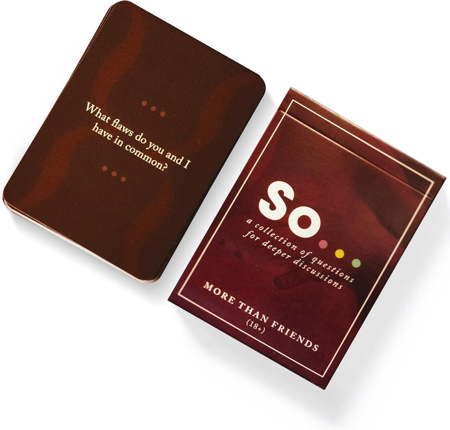 SO ... Cards: Deep Conversation Starter Cards Thoughtful & Engaging Question Card Games for All Occasions (Volume Two)