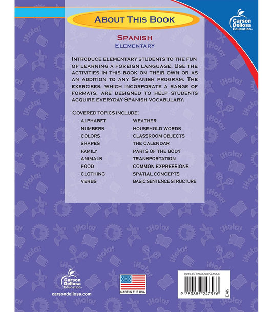 Carson Dellosa Skills for Success Elementary Spanish Workbook, Alphabet, Numbers, Basic Sight Words, Sentence Building Skills, and More, Classroom or Homeschool Curriculum