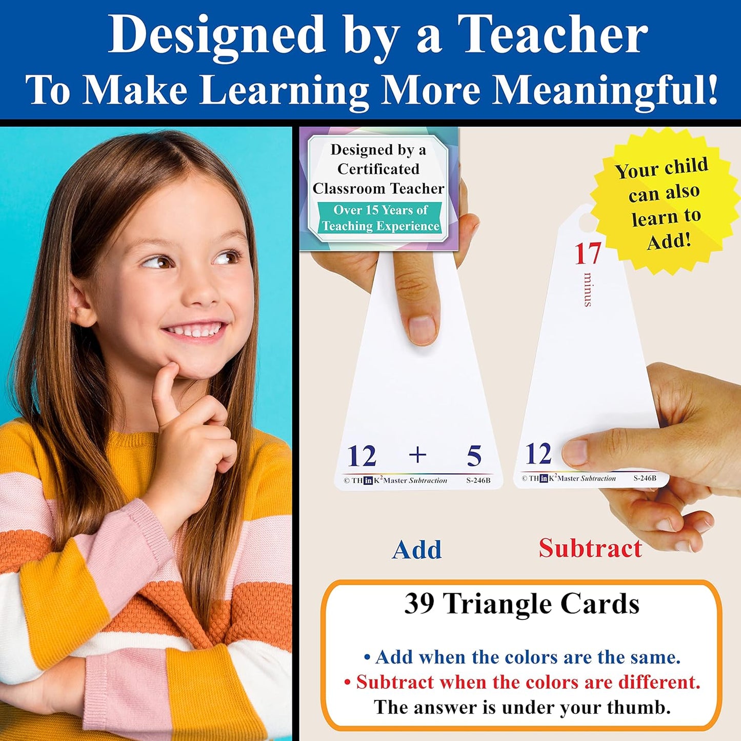 Think2Master Addition Flash Cards. Learn to Add & Subtract by Counting, Writing, Understanding & Memorizing. 260 Laminated Cards, 39 Triangle Cards, 2 Dry Erase Markers, 5 Rings & 30 Counters