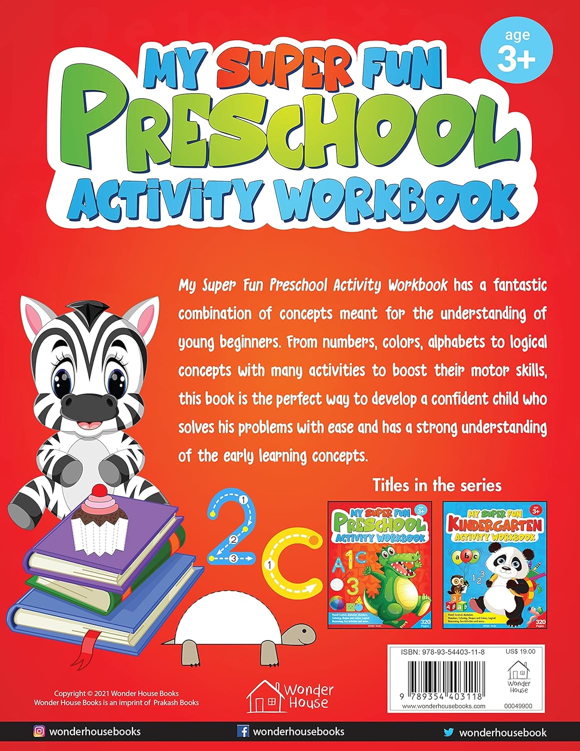 My Super Fun Preschool Activity Workbook for Children : Pattern Writing, Colors, Shapes, Numbers 1-1