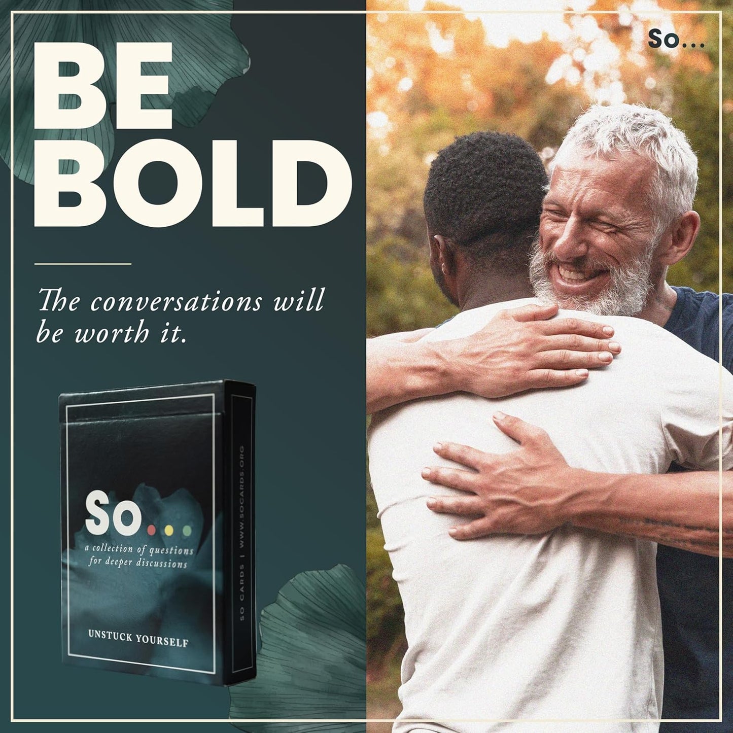 SO ... Cards: Deep Conversation Starter Cards Thoughtful & Engaging Question Card Games for All Occasions (Volume Two)