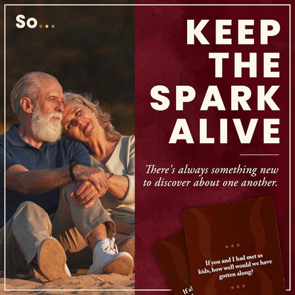 SO ... Cards: Deep Conversation Starter Cards Thoughtful & Engaging Question Card Games for All Occasions (Volume Two)