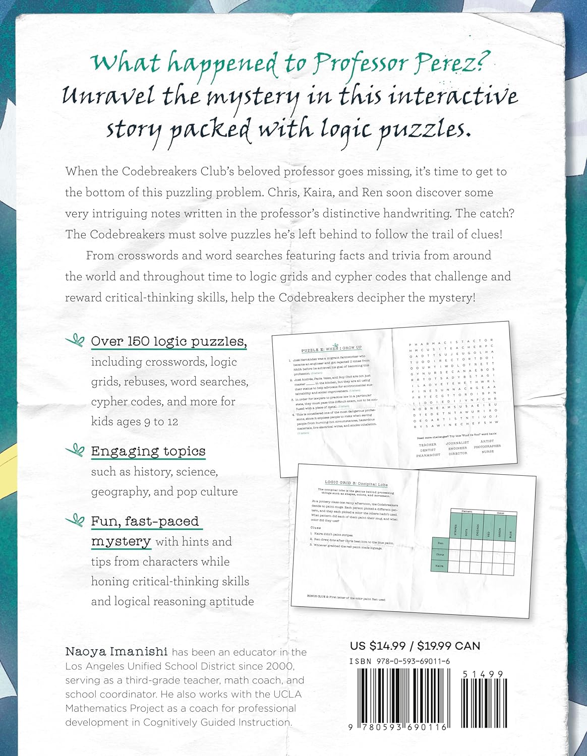 The Codebreakers Club Solve the Mystery of the Missing Puzzle Professor: 150+ Logic Puzzles