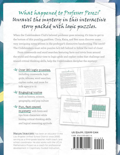 The Codebreakers Club Solve the Mystery of the Missing Puzzle Professor: 150+ Logic Puzzles