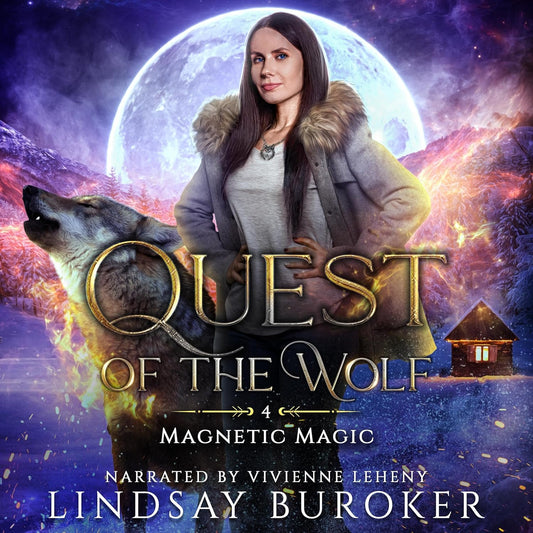 Quest of the Wolf: Magnetic Magic, Book 4